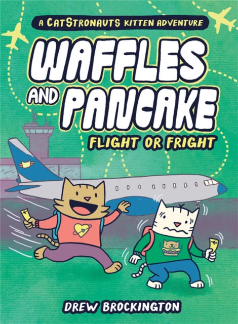 Book cover of: Waffles and Pancake: Flight or Fright. By: Drew Brockington