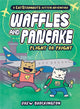 Book cover of: Waffles and Pancake: Flight or Fright. By: Drew Brockington