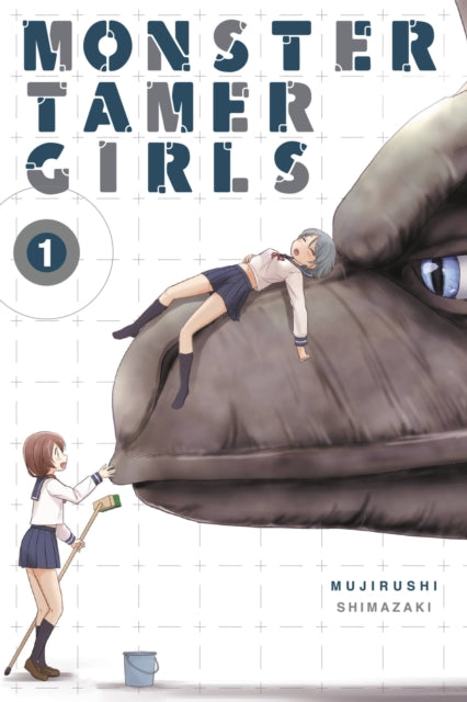 Book cover of: Monster Tamer Girls, Vol. 1. By: Mujirushi Shimazaki
