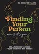 Book cover of: Finding Your Person: Even If It's You. By: Anne Peralta