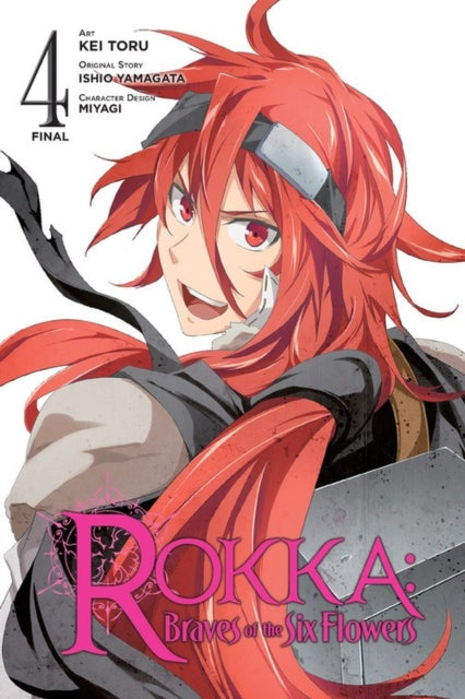 Book cover of: Rokka: Braves of the Six Flowers, Vol. 4 (Manga). By: Ishio Yamagata