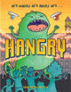 Book cover of: Hangry. By: Drew Brockington