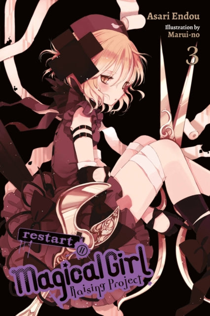 Book cover of: Magical Girl Raising Project, Vol. 3 (light novel). By: Asari Endou