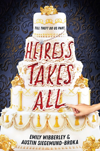 Book cover of: Heiress Takes All. By: Emily Wibberley