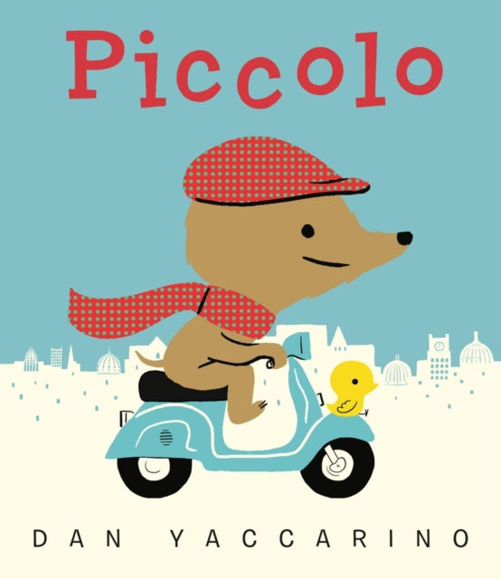 Book cover of: Piccolo. By: Dan Yaccarino