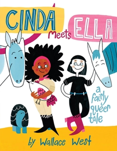 Book cover of: Cinda Meets Ella. By: Wallace West
