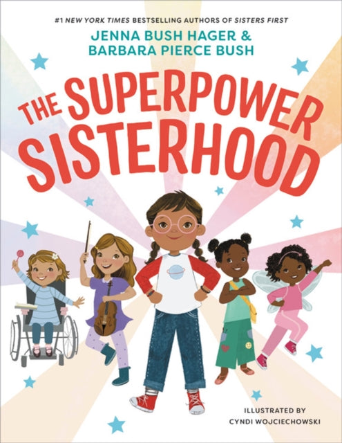 Book cover of: The Superpower Sisterhood. By: Jenna Bush Hager