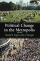 Book cover of: Political Change in the Metropolis. By: Ronald K. Vogel