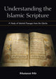 Book cover of: Understanding the Islamic Scripture. By: Mustansir Mir