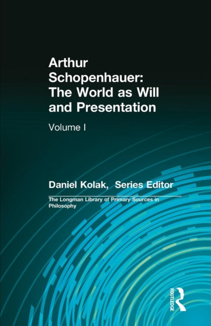 Book cover of: Arthur Schopenhauer: The World as Will and Presentation. By: Arthur Schopenhauer