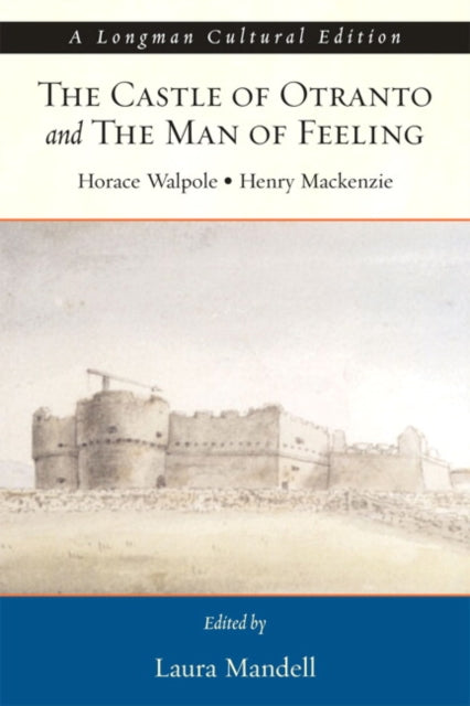 Book cover of: Castle of Otranto and the Man of Feeling. By: Horace Walpole