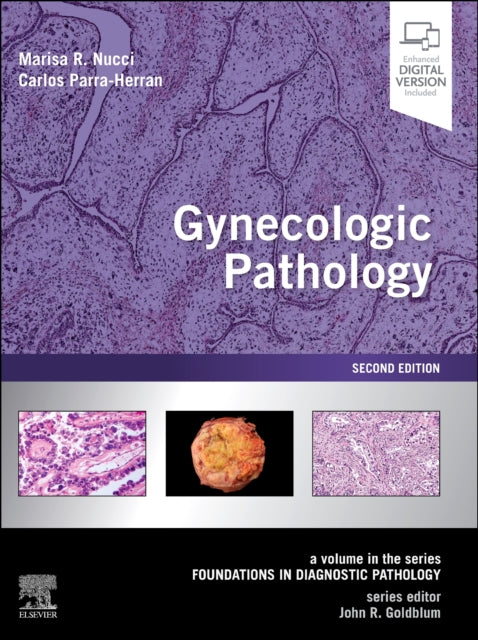 Book cover of: Gynecologic Pathology. By: Marisa R. Nucci