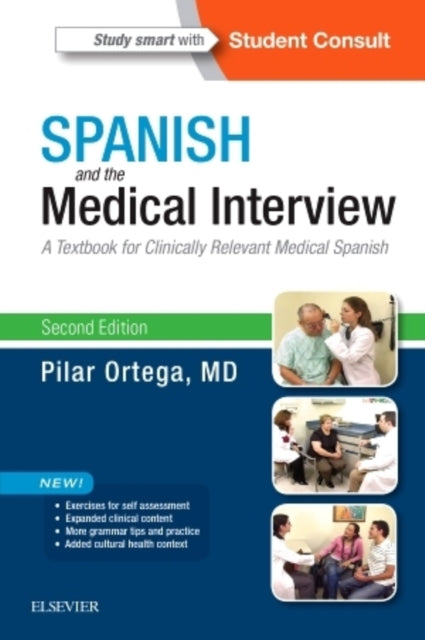 Book cover of: Spanish and the Medical Interview. By: Pilar Ortega