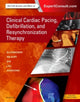 Book cover of: Clinical Cardiac Pacing, Defibrillation and Resynchronization Therapy. By: Kenneth A. Ellenbogen