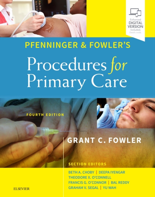 Book cover of: Pfenninger and Fowler's Procedures for Primary Care. By: Grant C. Fowler