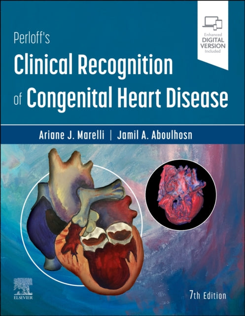 Book cover of: Perloff's Clinical Recognition of Congenital Heart Disease. By: Ariane Marelli