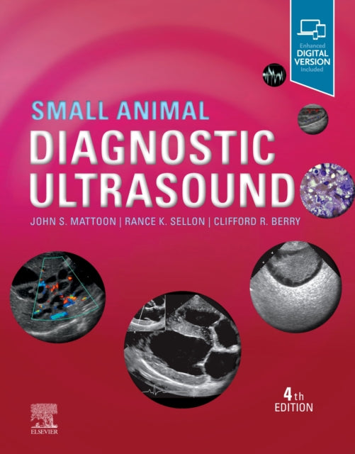 Book cover of: Small Animal Diagnostic Ultrasound. By: John S. Mattoon