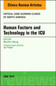 Book cover of: Technology in the ICU, An Issue of Critical Care Nursing Clinics of North America. By: Shu-Fen Wung