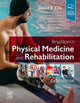 Book cover of: Braddom's Physical Medicine and Rehabilitation. By: David  X. Cifu