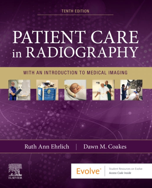 Book cover of: Patient Care in Radiography. By: Ruth Ann Ehrlich