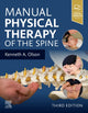 Book cover of: Manual Physical Therapy of the Spine. By: Kenneth A. Olson