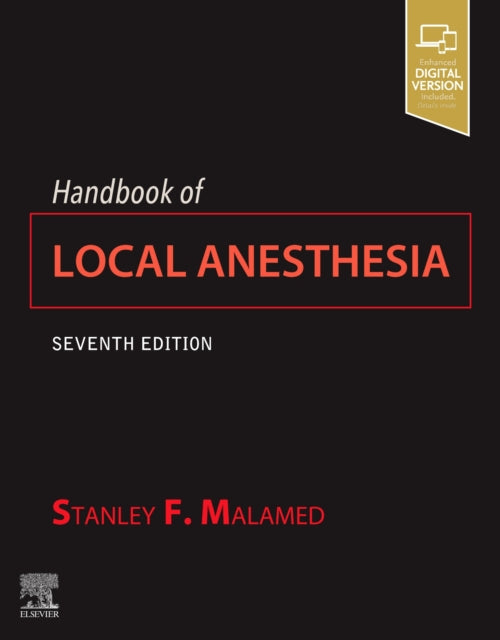 Book cover of: Handbook of Local Anesthesia. By: Stanley F. Malamed