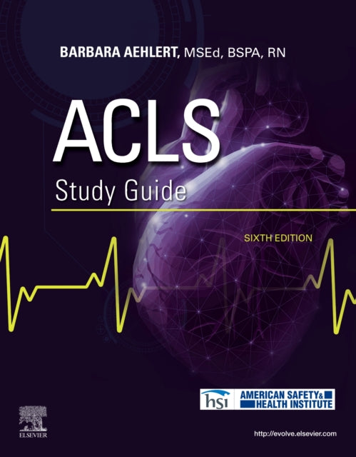 Book cover of: ACLS Study Guide. By: Barbara J. Aehlert