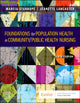 Book cover of: Foundations for Population Health in Community/Public Health Nursing. By: Marcia Stanhope