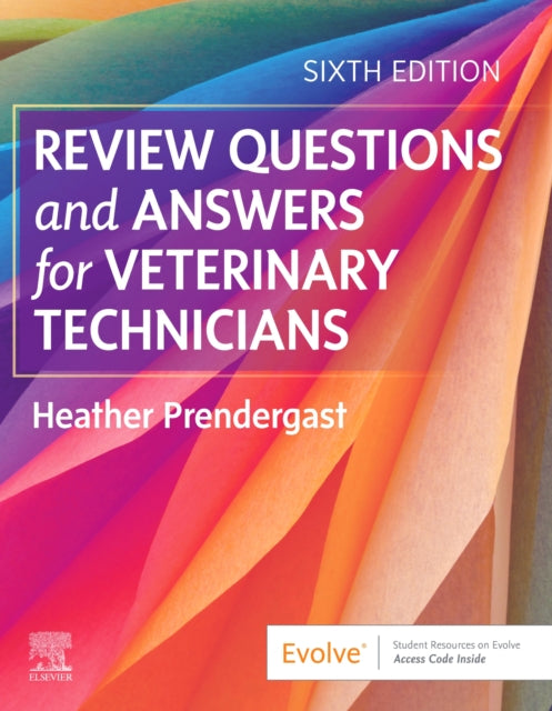 Book cover of: Review Questions and Answers for Veterinary Technicians. By: Heather Prendergast