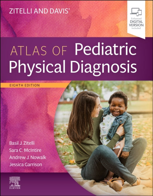 Book cover of: Zitelli and Davis' Atlas of Pediatric Physical Diagnosis. By: Basil J. Zitelli