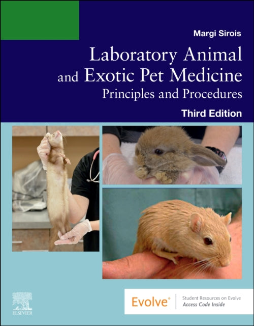 Book cover of: Laboratory Animal and Exotic Pet Medicine. By: Margi Sirois