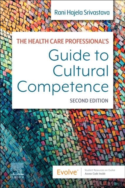 Book cover of: Health Care Professional's Guide to Cultural Competence. By: Rani Srivastava