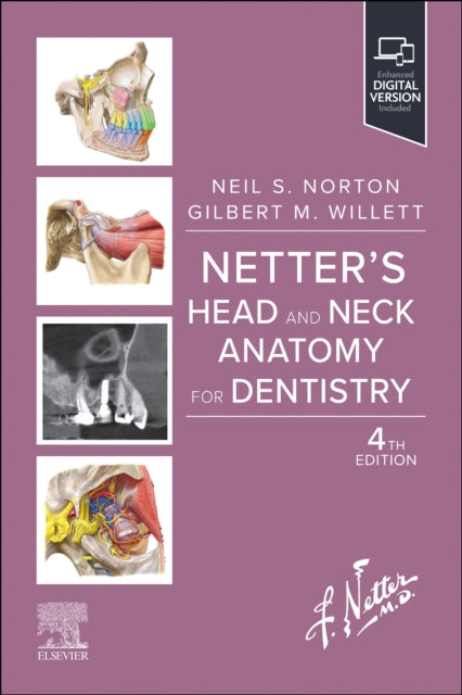 Book cover of: Netter's Head and Neck Anatomy for Dentistry. By: Neil S. Norton