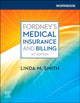 Book cover of: Workbook for Fordney's Medical Insurance and Billing. By: Linda Smith