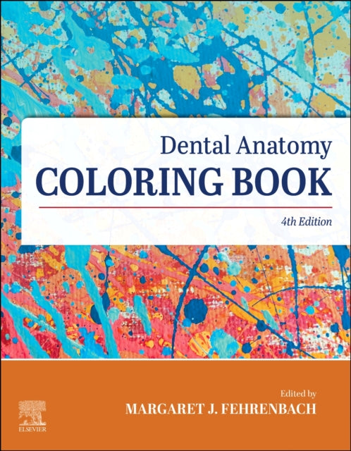 Book cover of: Dental Anatomy Coloring Book. By: ELSEVIER