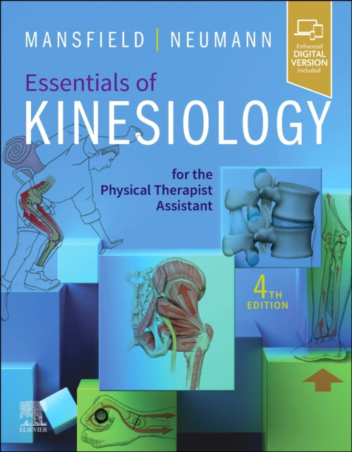 Book cover of: Essentials of Kinesiology for the Physical Therapist Assistant. By: Paul Jackson Mansfield