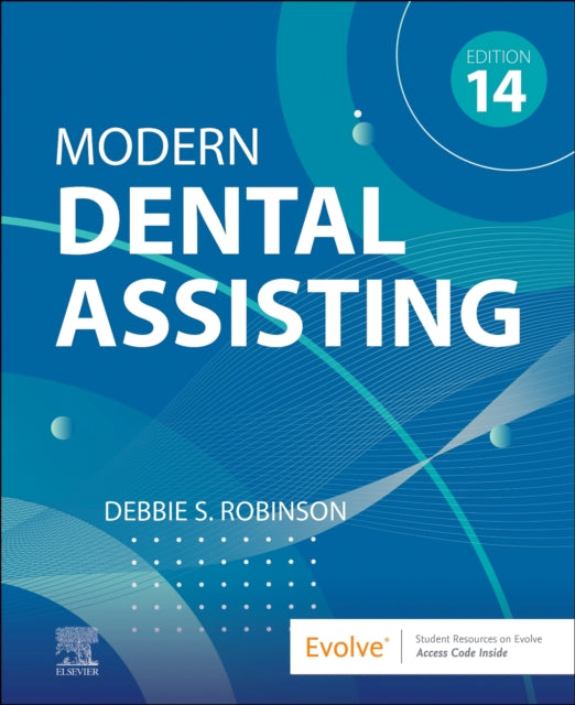Book cover of: Modern Dental Assisting. By: Debbie S. Robinson