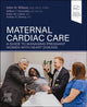 Book cover of: Maternal Cardiac Care. By: Wilson, John H.