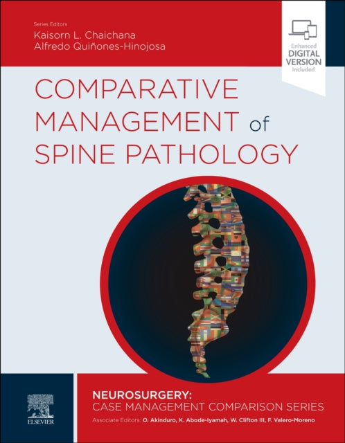Book cover of: Comparative Management of Spine Pathology. By: Kaisorn Chaichana