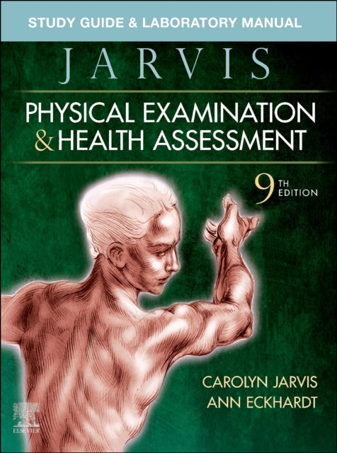Book cover of: Study Guide & Laboratory Manual for Physical Examination & Health Assessment. By: Carolyn Jarvis