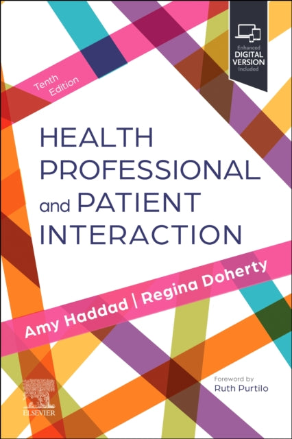 Book cover of: Health Professional and Patient Interaction. By: Amy M. Haddad