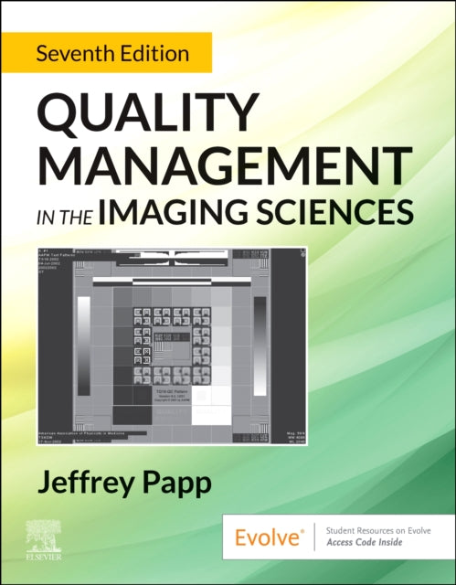 Book cover of: Quality Management in the Imaging Sciences. By: Jeffrey Papp