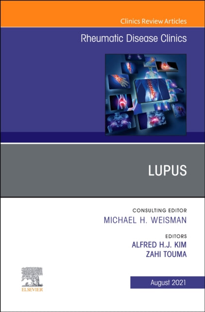 Book cover of: Lupus, An Issue of Rheumatic Disease Clinics of North America. By: Zahi Touma