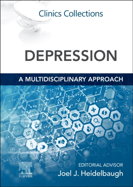 Book cover of: Depression: A Multidisciplinary Approach. By: Joel J. Heidelbaugh