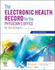 Book cover of: Electronic Health Record for the Physician's Office. By: Julie Pepper