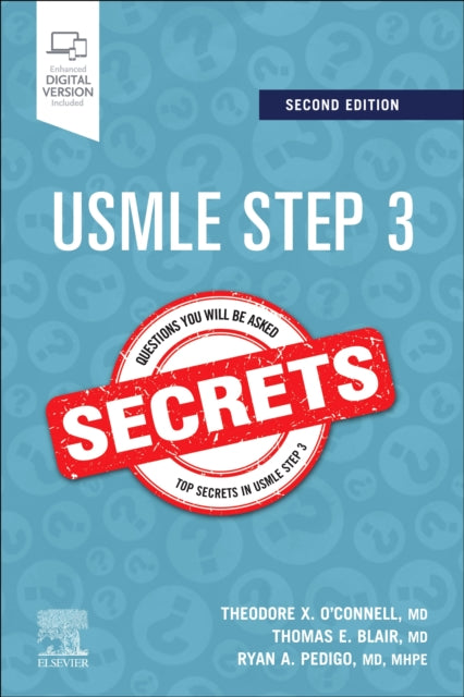 Book cover of: USMLE Step 3 Secrets. By: Theodore X. O'Connell