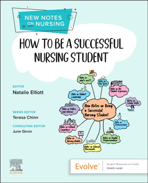 Book cover of: How to be a Successful Nursing Student. By: Natalie Elliott