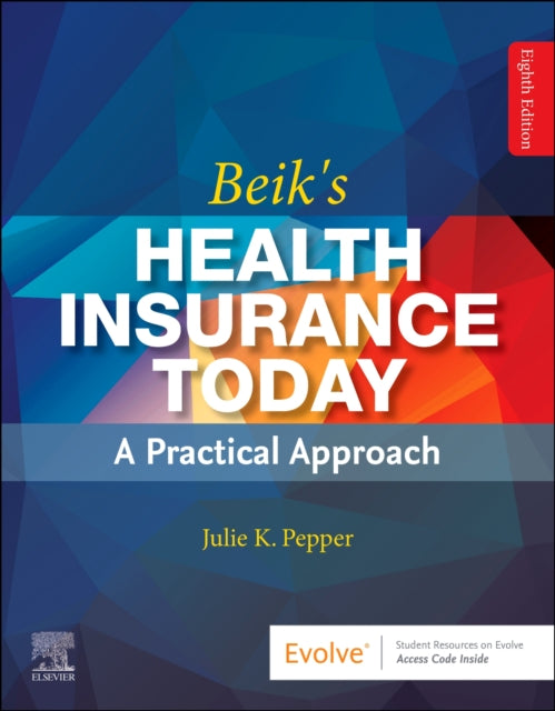 Book cover of: Beik's Health Insurance Today. By: Julie Pepper