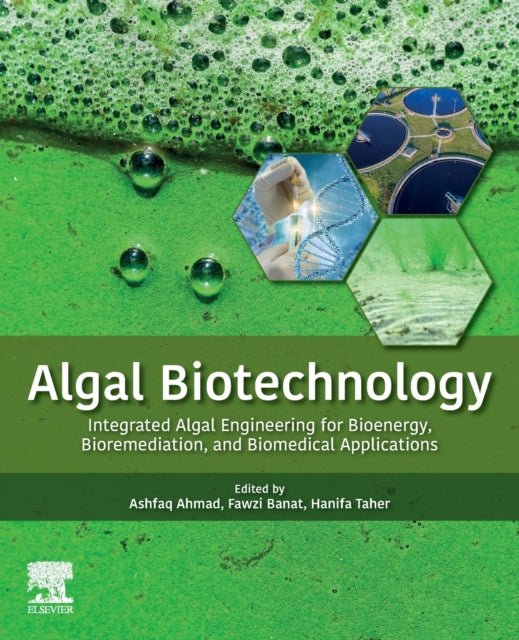 Book cover of: Algal Biotechnology. By: Ashfaq Ahmad