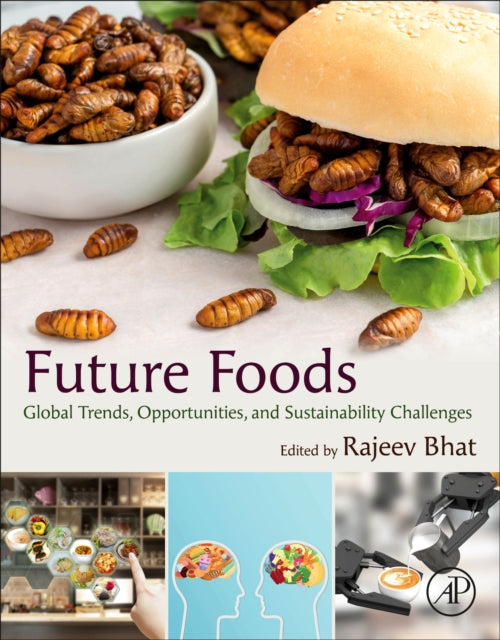 Book cover of: Future Foods. By: Rajeev Bhat